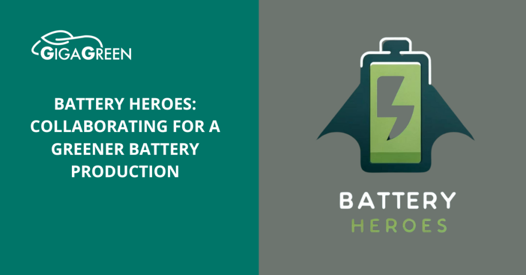Battery Heroes: collaborating for a greener battery production